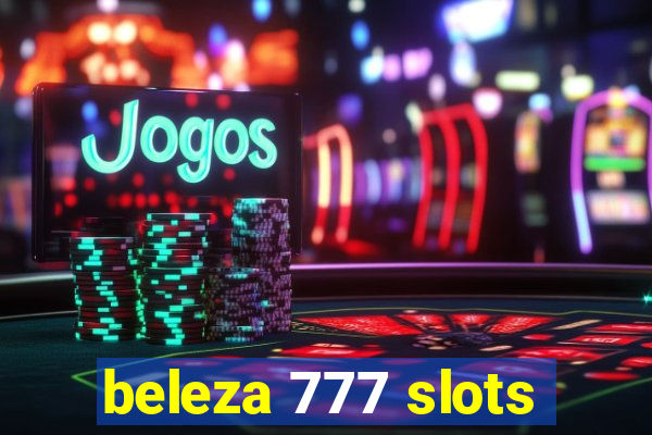 beleza 777 slots